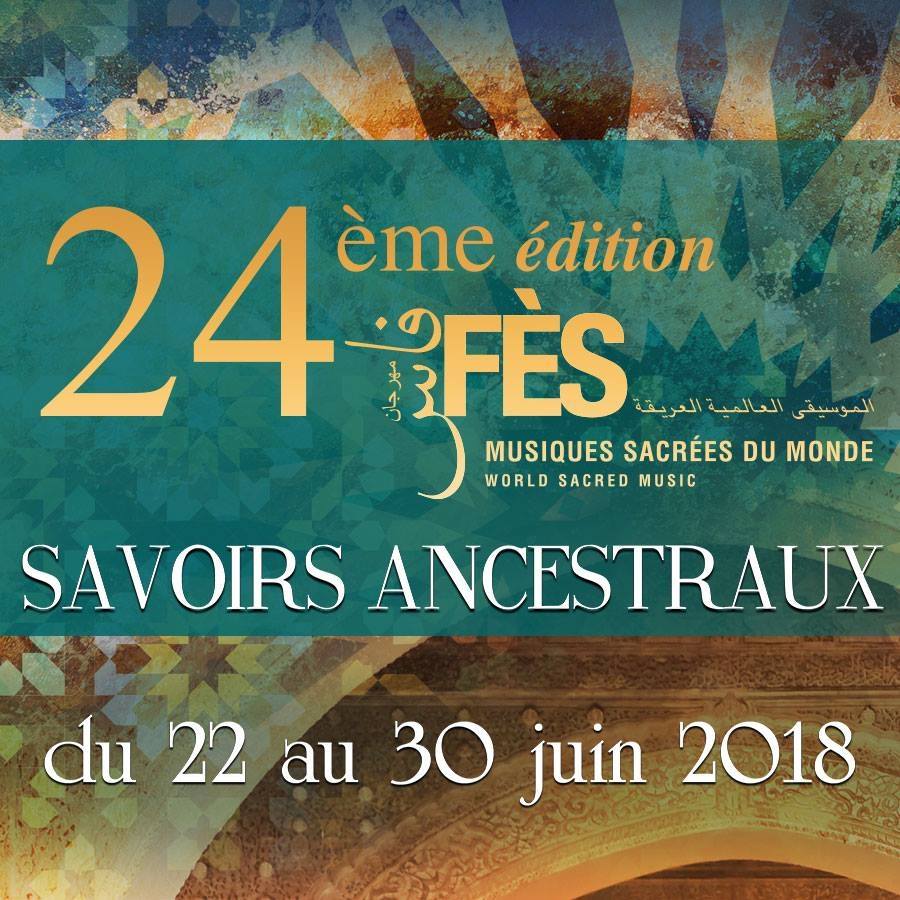Presentación del 24º Festival de Fez de  Músicas Sagradas del Mundo: Saberes Ancestrales