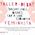Taller debate ‘Traçant vides dignes’: hacia una economía feminista