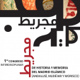 I Congreso Interdisciplinar de Historia y Memoria del Madrid Islámico