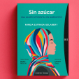 Sin azúcar, una mujer occidental en Marruecos, ja disponible el 14 de febrer